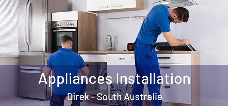 Appliances Installation Direk - South Australia