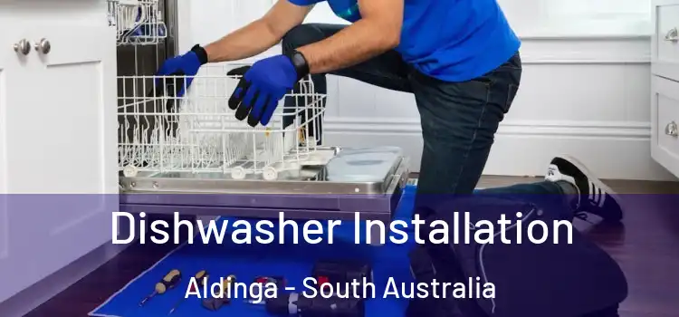 Dishwasher Installation Aldinga - South Australia