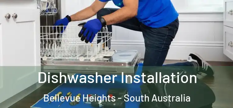 Dishwasher Installation Bellevue Heights - South Australia