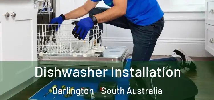 Dishwasher Installation Darlington - South Australia