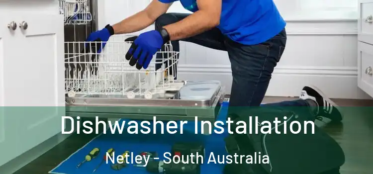 Dishwasher Installation Netley - South Australia
