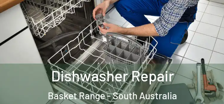 Dishwasher Repair Basket Range - South Australia