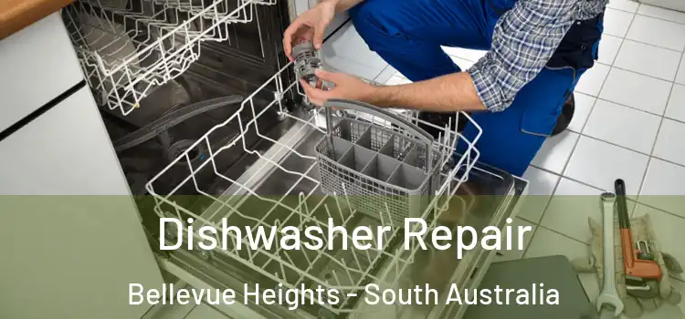 Dishwasher Repair Bellevue Heights - South Australia