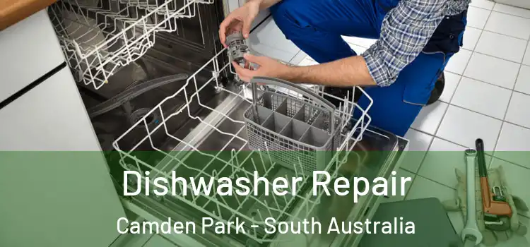 Dishwasher Repair Camden Park - South Australia