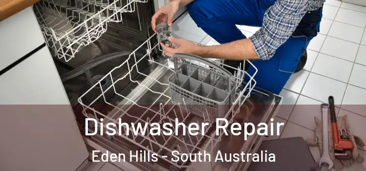 Dishwasher Repair Eden Hills - South Australia