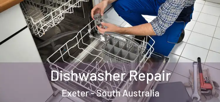 Dishwasher Repair Exeter - South Australia