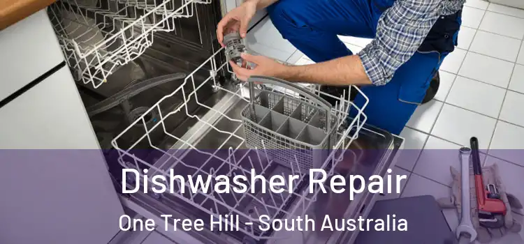 Dishwasher Repair One Tree Hill - South Australia