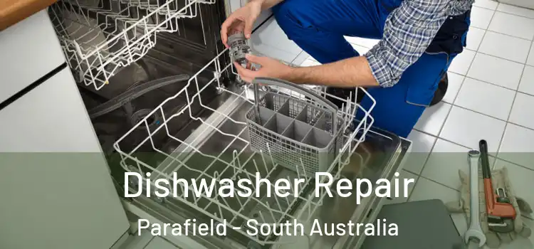 Dishwasher Repair Parafield - South Australia