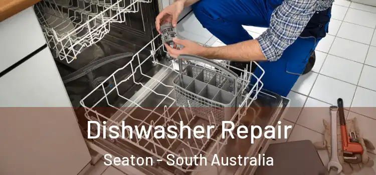 Dishwasher Repair Seaton - South Australia