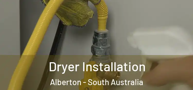 Dryer Installation Alberton - South Australia