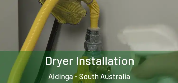 Dryer Installation Aldinga - South Australia