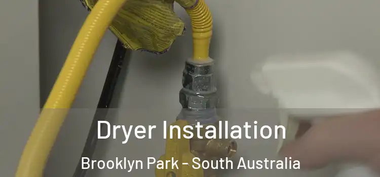 Dryer Installation Brooklyn Park - South Australia