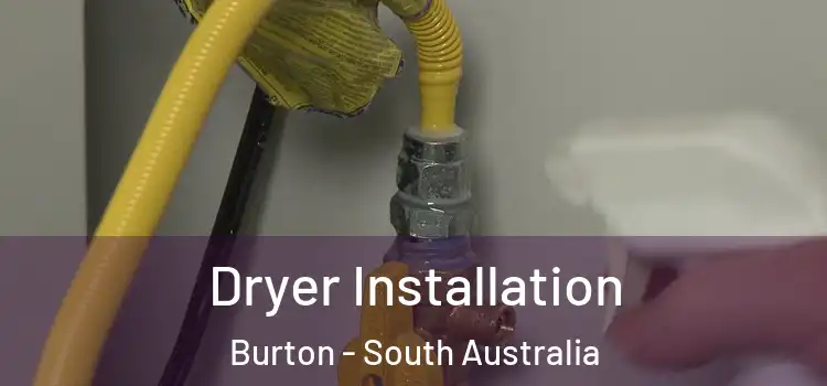 Dryer Installation Burton - South Australia