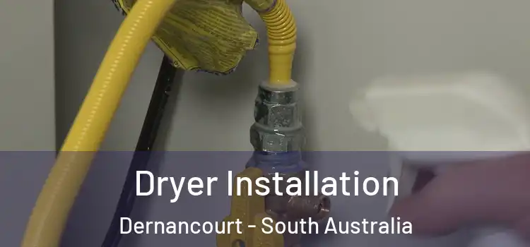 Dryer Installation Dernancourt - South Australia