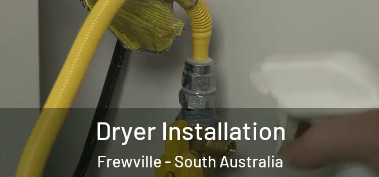 Dryer Installation Frewville - South Australia