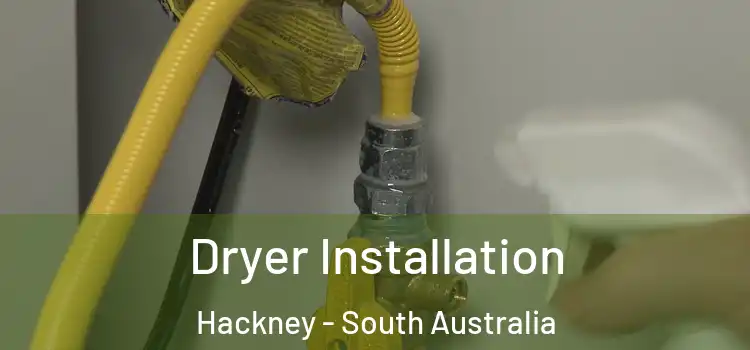 Dryer Installation Hackney - South Australia