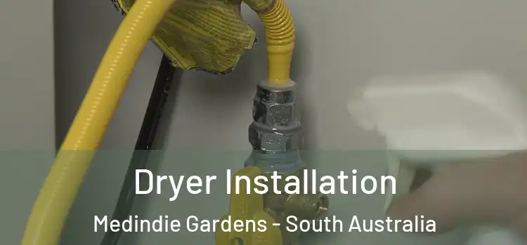 Dryer Installation Medindie Gardens - South Australia