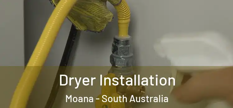 Dryer Installation Moana - South Australia