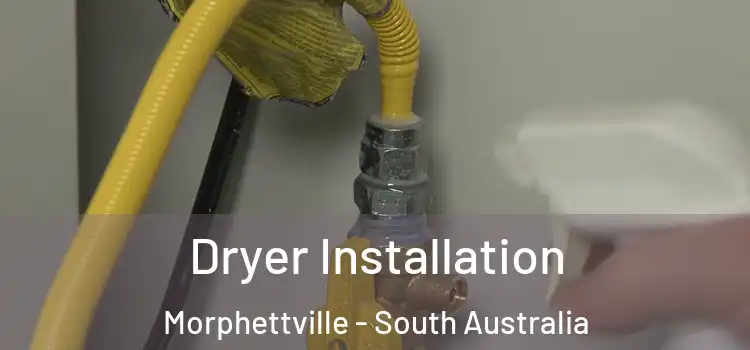 Dryer Installation Morphettville - South Australia