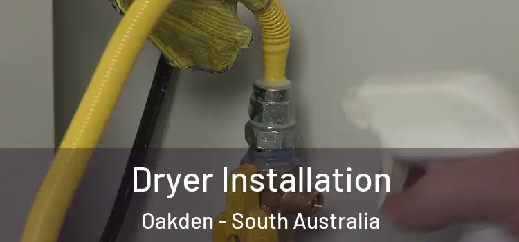Dryer Installation Oakden - South Australia