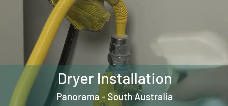 Dryer Installation Panorama - South Australia