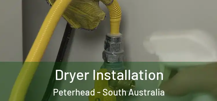 Dryer Installation Peterhead - South Australia