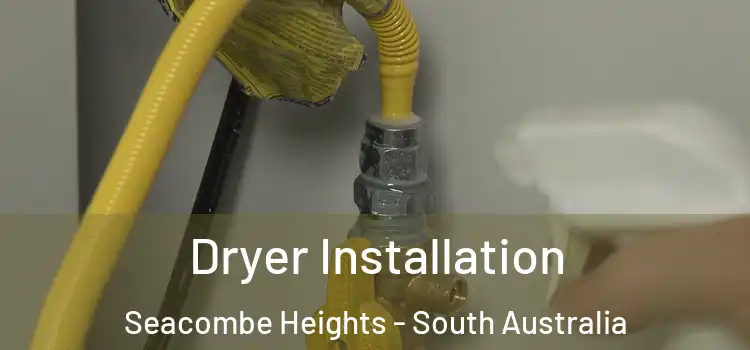 Dryer Installation Seacombe Heights - South Australia