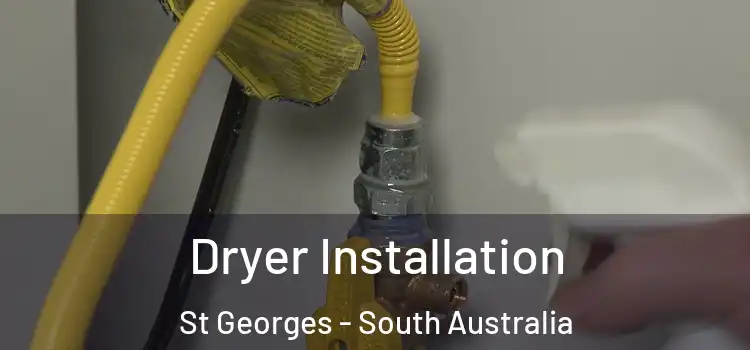 Dryer Installation St Georges - South Australia
