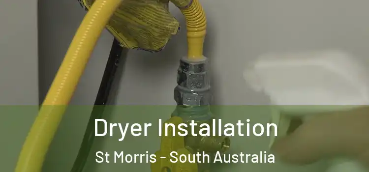 Dryer Installation St Morris - South Australia