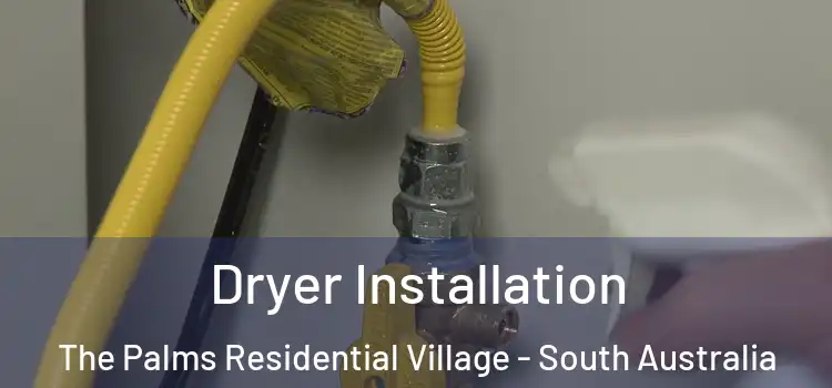 Dryer Installation The Palms Residential Village - South Australia