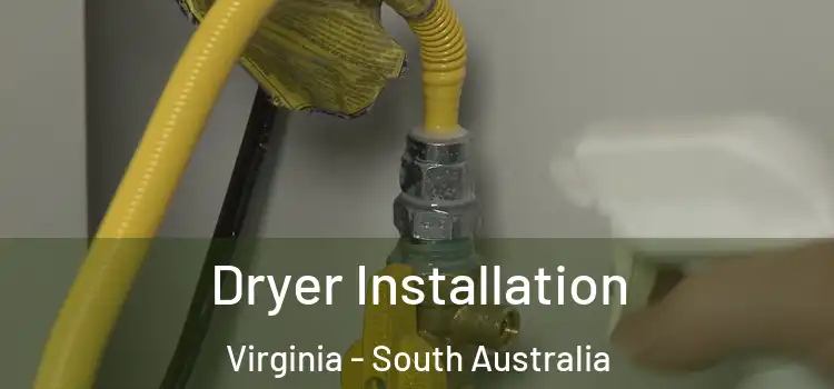 Dryer Installation Virginia - South Australia