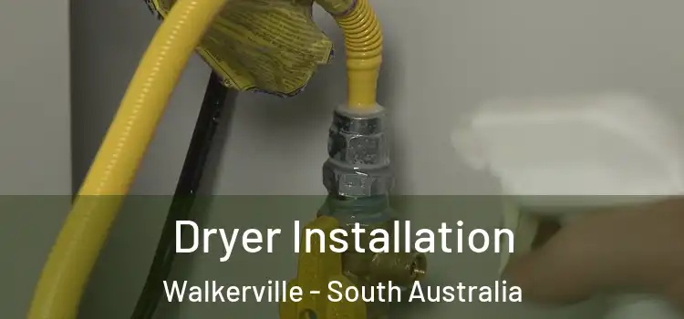 Dryer Installation Walkerville - South Australia