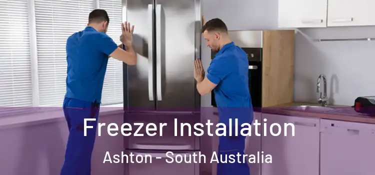Freezer Installation Ashton - South Australia