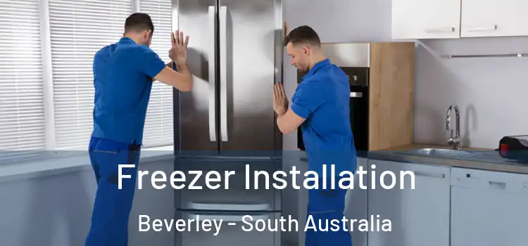 Freezer Installation Beverley - South Australia
