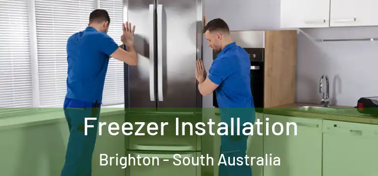 Freezer Installation Brighton - South Australia