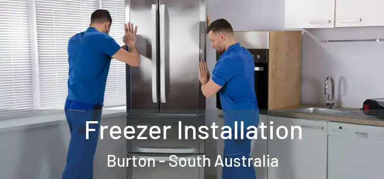 Freezer Installation Burton - South Australia