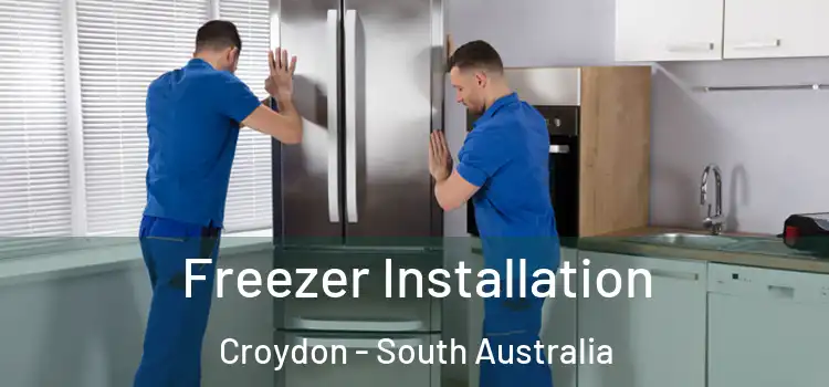 Freezer Installation Croydon - South Australia