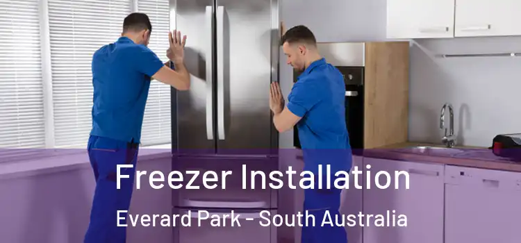 Freezer Installation Everard Park - South Australia