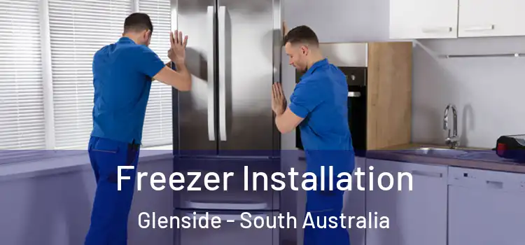 Freezer Installation Glenside - South Australia