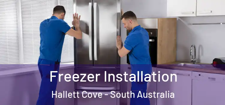 Freezer Installation Hallett Cove - South Australia