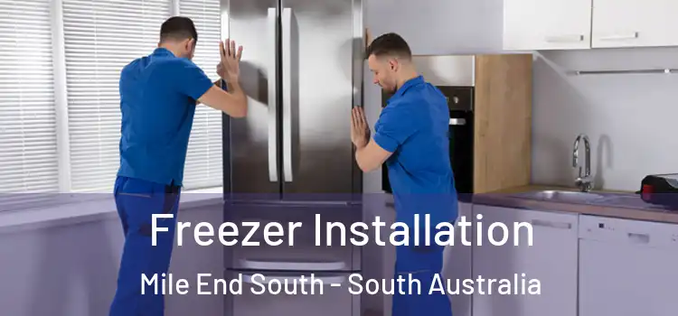 Freezer Installation Mile End South - South Australia