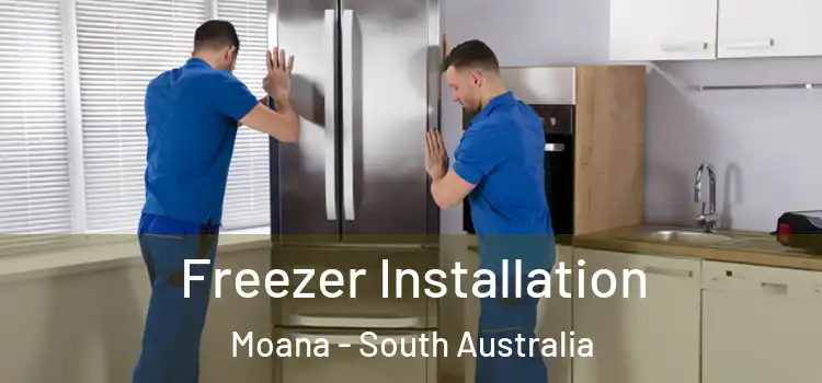 Freezer Installation Moana - South Australia