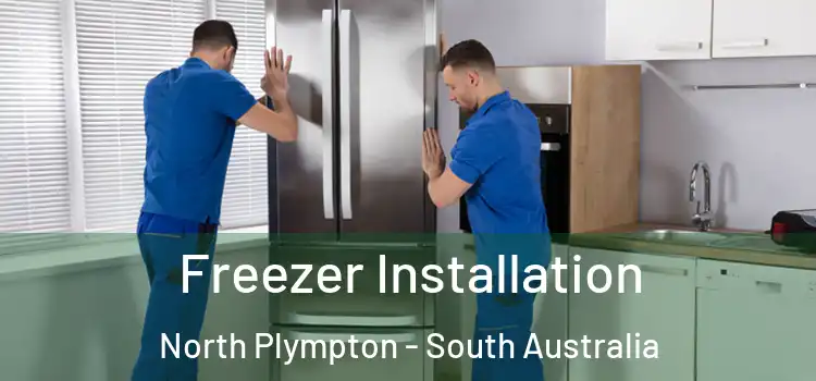 Freezer Installation North Plympton - South Australia