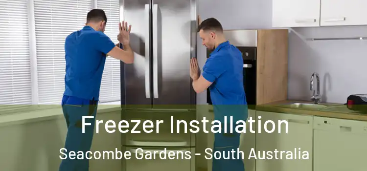 Freezer Installation Seacombe Gardens - South Australia
