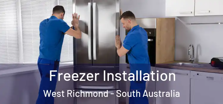 Freezer Installation West Richmond - South Australia
