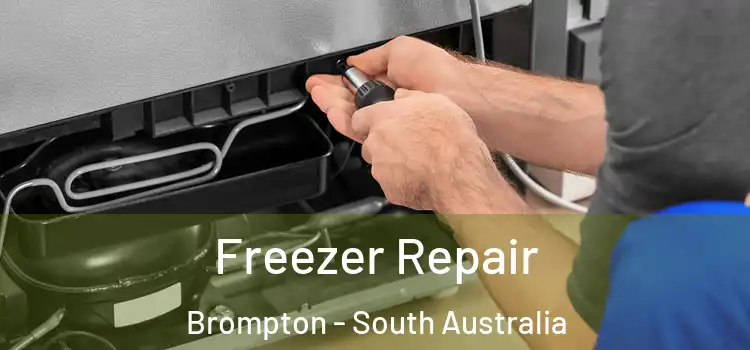 Freezer Repair Brompton - South Australia
