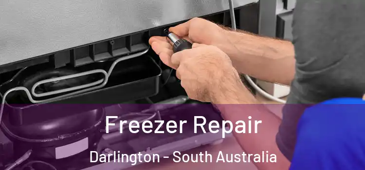 Freezer Repair Darlington - South Australia