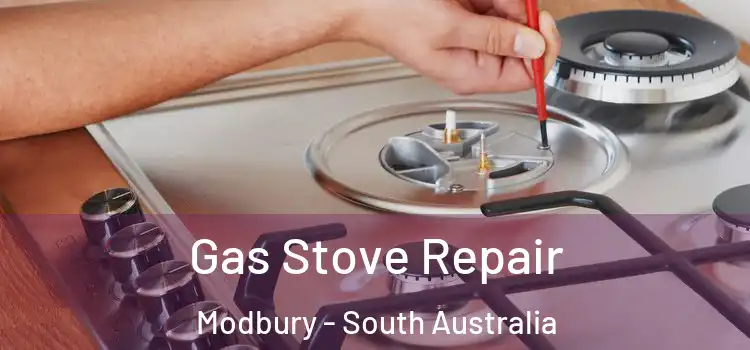 Gas Stove Repair Modbury - South Australia