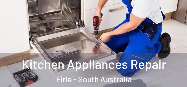 Kitchen Appliances Repair Firle - South Australia