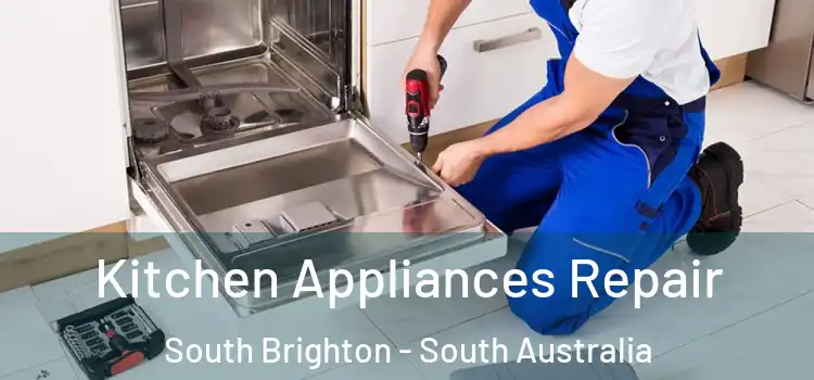Kitchen Appliances Repair South Brighton - South Australia